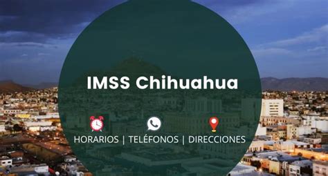 citas imss chihuahua|Clínicas IMSS Chihuahua 